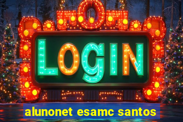 alunonet esamc santos